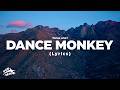 Tones And I Dance Monkey Lyrics 