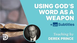 Example Of How To Use God’s Word As A Weapon | Derek & Ruth Prince