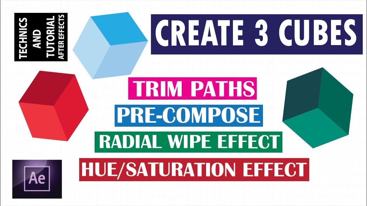 How to Create 3 Cubes Faster with Precompose and Redial Wipe EFX In ...