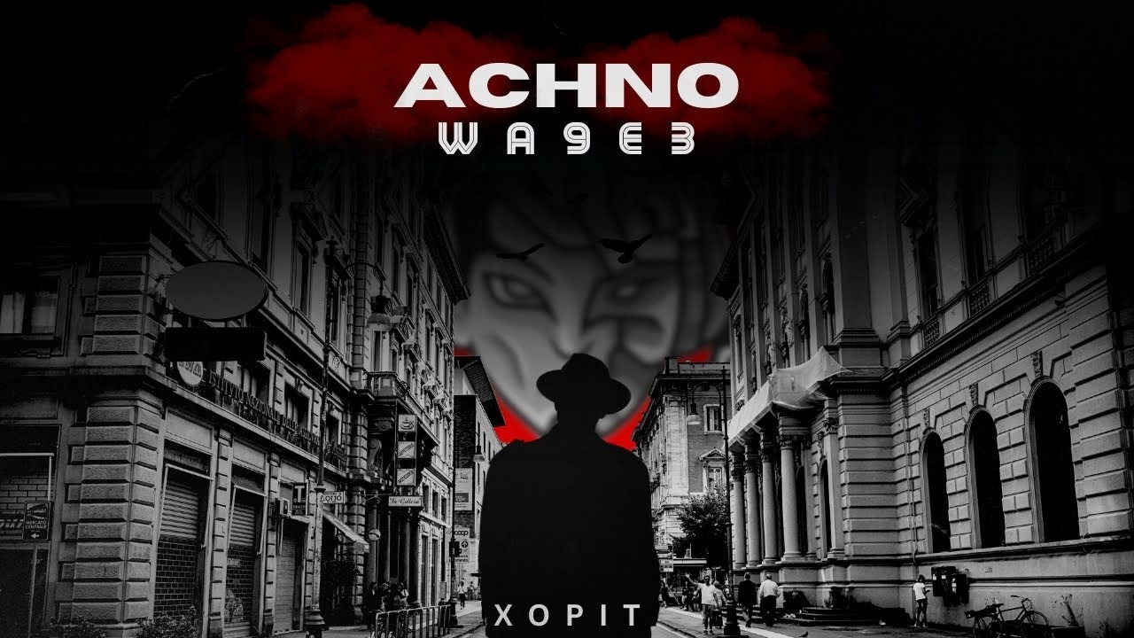 XOPIT - ACHNO WA9E3 (Official Music Video)