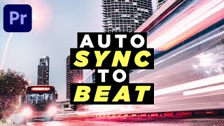 AutoSync Your Video to the Music Beat in Premiere Pro  FAST