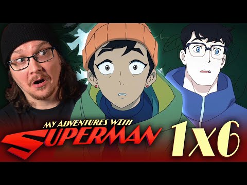MY ADVENTURES WITH SUPERMAN EPISODES 6 REACTION & REVIEW!