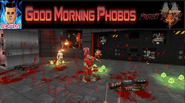 Good Morning Phobos | Doom 2 | Map 04 | Project Brutality 3.0 | 100% Secrets
