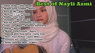 Best Of Nayli Azmi Cover Full Album 2022 💖 Nayli Azmi Nonstop Playlist 2022