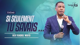 SI SEULEMENT TU SAVAIS ... - Raoul WAFO