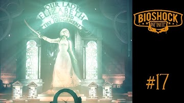 BioShock Infinite | Let