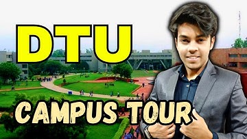 DTU Campus Tour || Best College Life 🔥 || Delhi Technological University