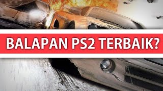 GAME BALAPAN TERBAIK PS2? | Burnout 3: Takedown PS2 Indonesia