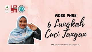 Video Edukasi : 6 Langkah Mencuci Tangan