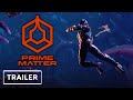 Prime matter  publisher sizzle reel trailer  summer games fest 2021