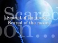 Michael Jackson Scared Of The Moon Lyrics 