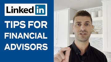 How Advisors Can Use LinkedIn To Build Client & COI Relationships