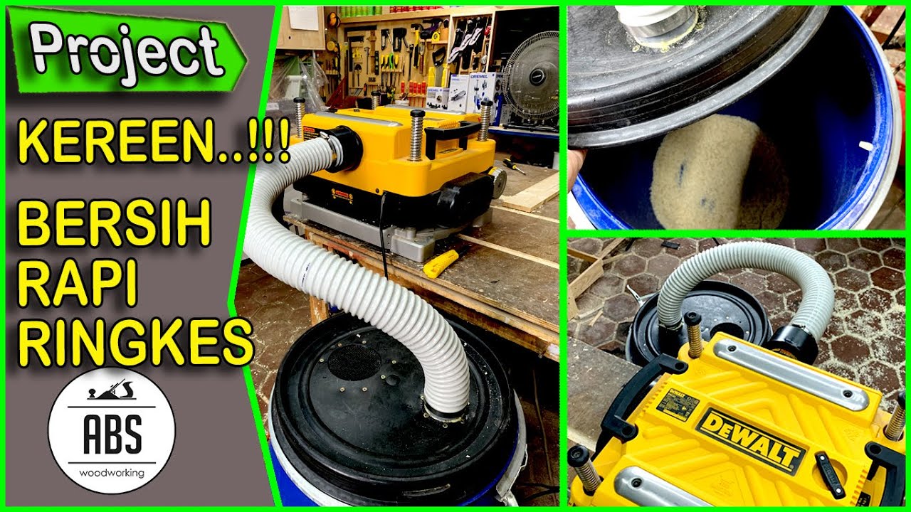 🔴TIDAK BERANTAKAN LAGI❗❗ DIY DUST COLLECTOR PLANER DUDUK DEWALT DW735 📌📌