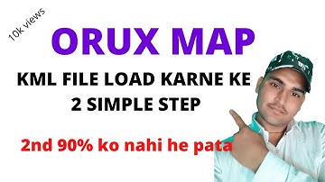 ORUX me KML file ko kese load karte he. How to load KML file oruxmap in hindi. #oruxmap #kmlfileload