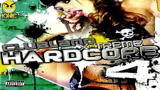 Clubland X-Treme Hardcore Vol  4 CD 1 Darren Styles