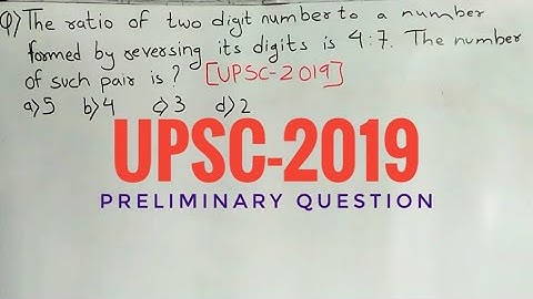UPSC-2019 asked question based Ratio(Number system)