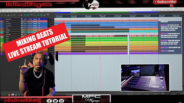 Mixing Beats Live Stream Tutorial - MPC X Beat Making 4/11/21