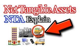 Net Tangible Assets | Net Tangible Assets Formula | NTA Calculation & Interpretation