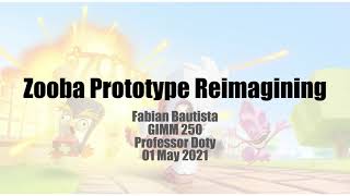 GIMM 200 Final - UX Assignment (Zooba Prototype)