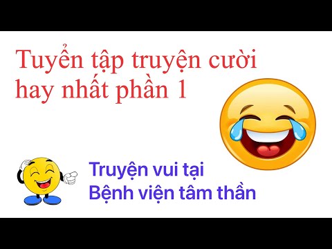 #1 Tuyển tập Truyện cười hay nhất | Truyện cười Việt Nam | FUNNY VTN