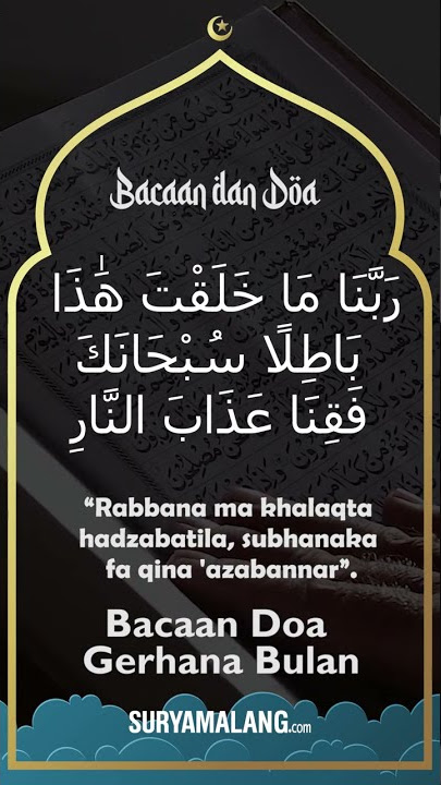 Bacaan Doa Arab dan Latin Ketika Melihat Gerhana Bulan, Simak Berikut Ini