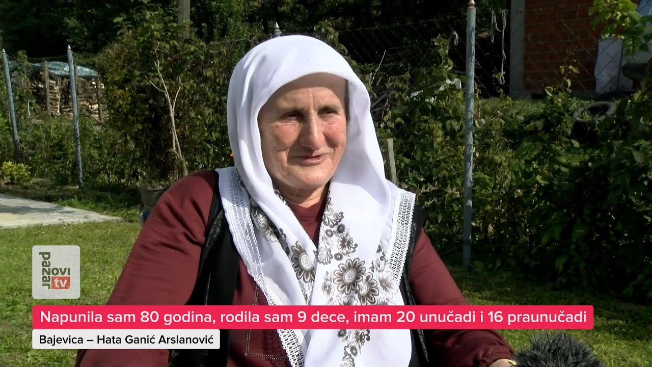 Napunila sam 80 godina, rodila sam 9 dece, imam 20 unučadi i 16 praunučadi