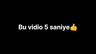 Bu Video Sadece 5 Saniye