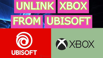 How to Unlink Xbox Account From Ubisoft Connect Uplay