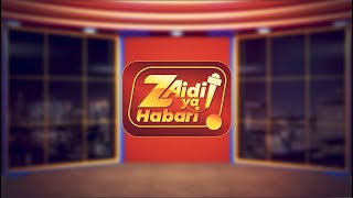 ZAIDI YA HABARI ep05- 26.06.2021