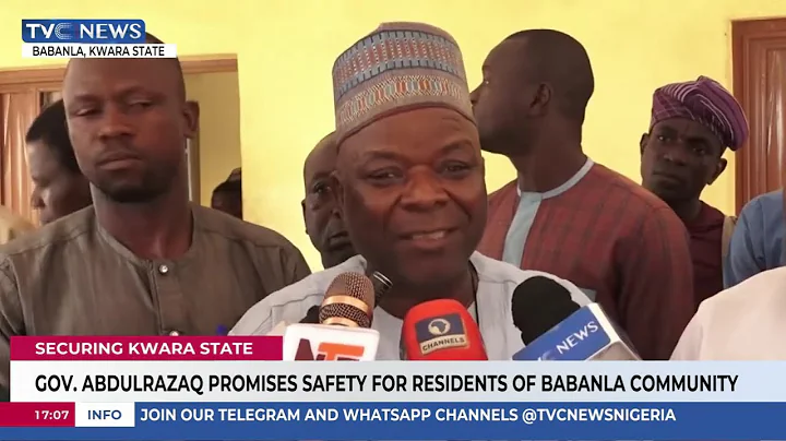 Kwara Governor Pledges Safety For Babanla Residents