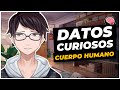 Datos curiosos de nuestro cuerpo que te dejaran así 👀 | #short