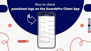 How To Check Passdown Logs On The GuardsPro Client App? -GuardsPro Support Center Video