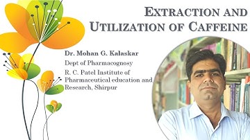 Isolation and utilization of Caffeine