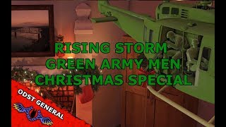 Rising Storm 2 - Green Army Men - Christmas 2018