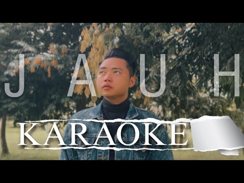 Jauh by Joshua George KARAOKE VERSION