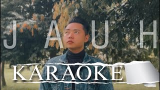 Jauh by Joshua George (KARAOKE VERSION)