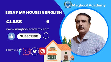Essay my house in English for class 6