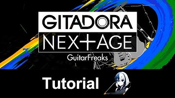 GITADORA NEX+AGE GuitarFreaks Tutorial