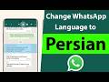 How to Change WhatsApp Language to Persian?