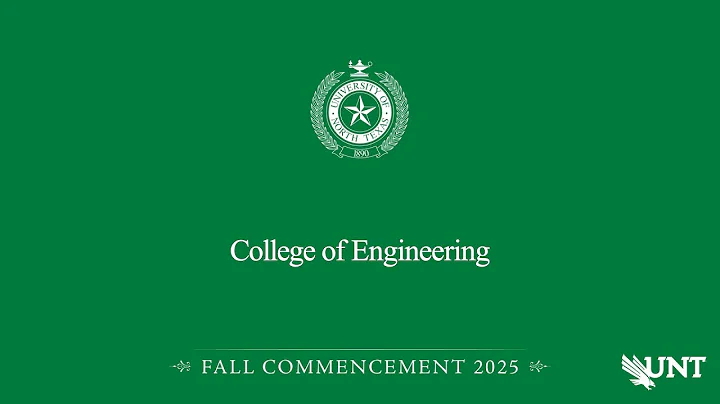 Engineering | UNT Commencement Fall 2025
