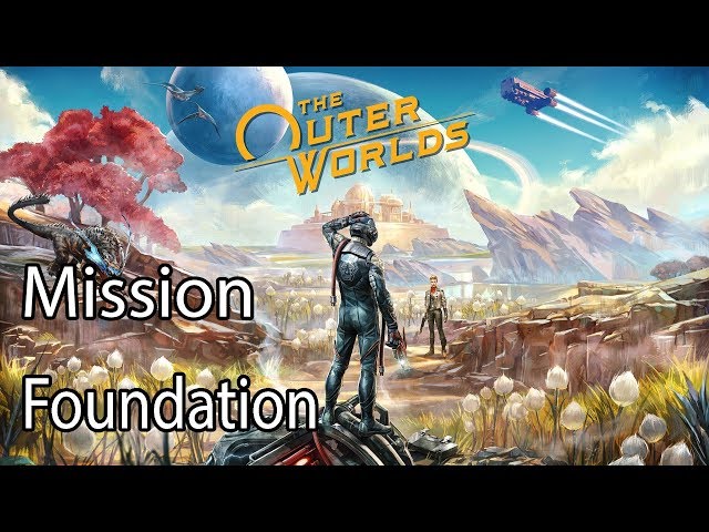 Foundation - The Outer Worlds - EIP Gaming