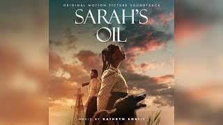 Kathryn Bostic - Drilling Even Deeper - Sarahs Oil Original Motion Picture Soundtrack