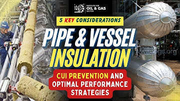Thermal Insulation for Pipes & Vessels: What Every Engineer and Designer Should Know—5 Key Factors