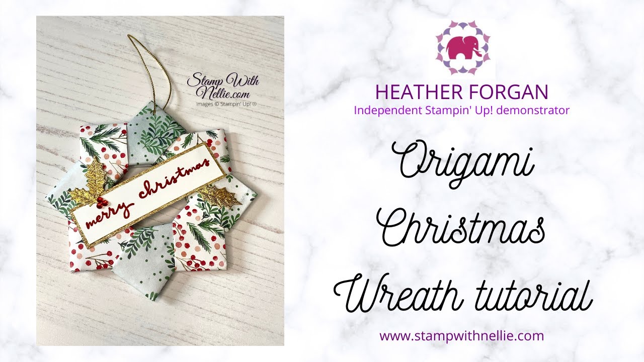 How To Make - an origami wreath with Stampin' Up! Painted Christmas DSP