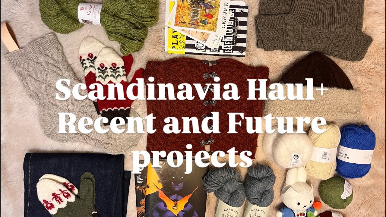 Scandinavia haul + things I knit in December + project plans for 2026