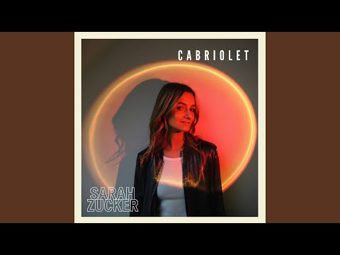 Sarah Zucker - Cabriolet