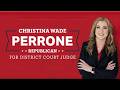 Vote Christina Perrone For District Court Judge