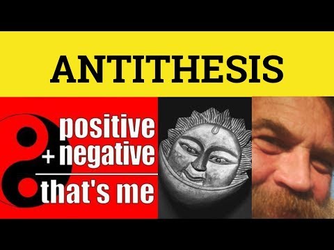 🔵 Antithesis - Antithesis Meaning - Antethesis In Rhetoric - Antithesis Examples