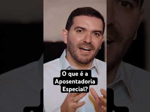 Aposentadoria Especial em
