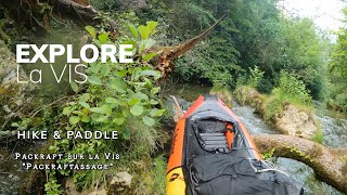 Trek et packraft sur la Vis (Hérault). Packraftassage sur la Vis.